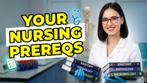 All Nursing Prereqs Broken Down | Don't Miss These